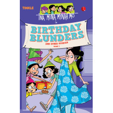 Ina Mina Mynah Mo Birthday Blunders And Other Stories: Book 1